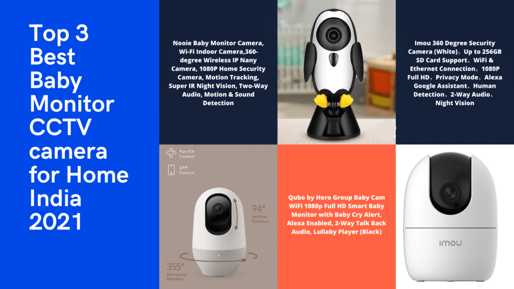Top 3 Best Baby Monitor cctv camera for Home India 2021