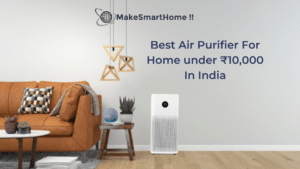 Best Air Purifier For Home under 10000 In India 2021